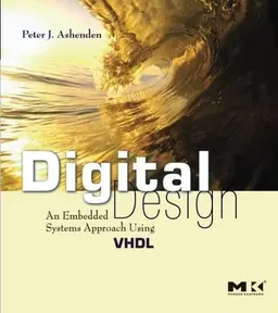 Digital design : an embedded systems approach using VHDL