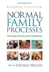 Normal family processes : growing diversity and complexity