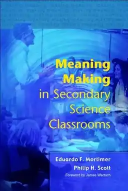 Meaning making in secondary science classrooms