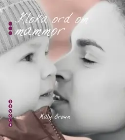 Kloka ord om mammor